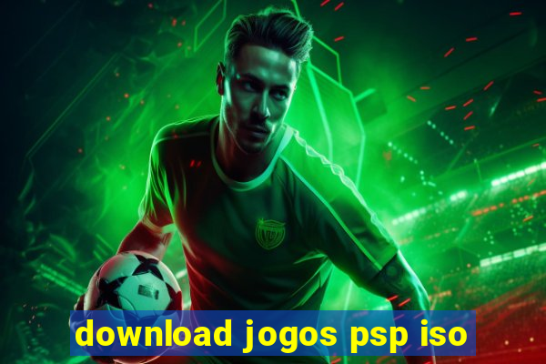 download jogos psp iso